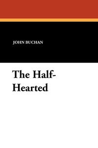 The Half-Hearted