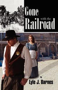 Gone with the Railroad