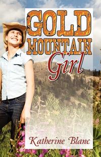 Gold Mountain Girl