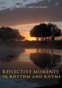 Reflective Moments in Rhythm and Rhyme