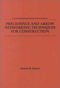 Precedence and Arrow Networking Techniques for Construction