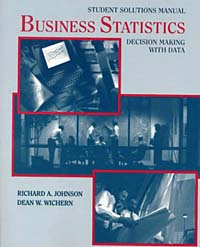 Business Statistics: Decision Making with Data, Student Solutions Manual