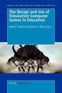 The Design and Use of Simulation Computer Games in Education