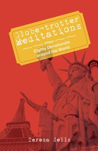 Globe-Trotter Meditations