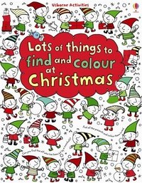 Lots of Things to Find and Colour: At Christmas