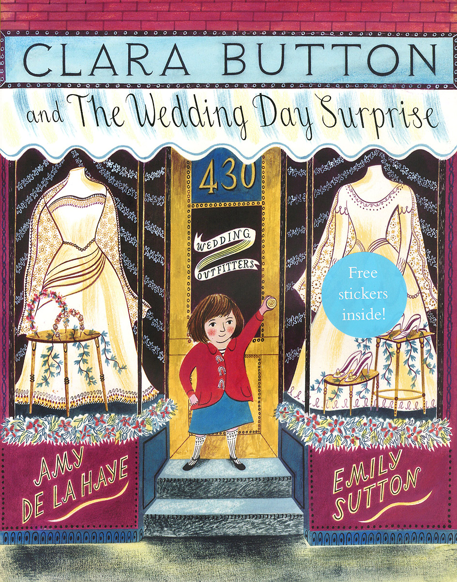 Clara Button and the Wedding Day Surprise