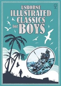 Illustrated Classics for Boys