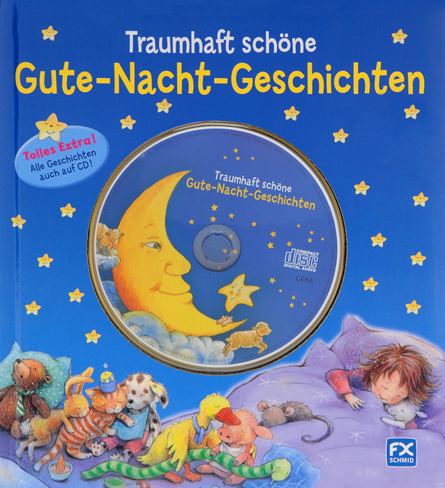 Traumhaft schone Gute-Nacht-Geschichten (+ CD)