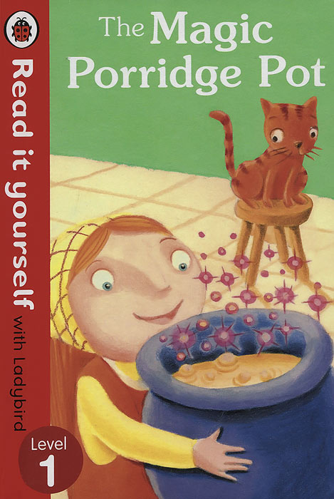 The Magic Porridge Pot: Level 1