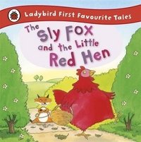 The Sly Fox and the Little Red Hen