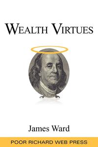 Wealth Virtues