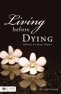 Living Before Dying