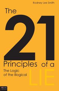 The 21 Principles of a Lie