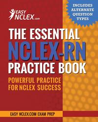 The Essential NCLEX-RN Practice Book