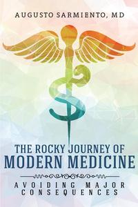 The Rocky Journey of Modern Medicine