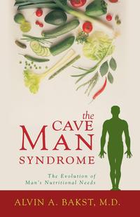 The Cave Man Syndrome