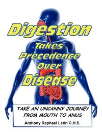 Digestion Takes Precedence Over Disease