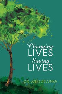 Changing Lives Saving Lives