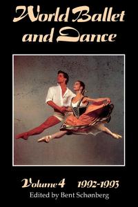 World Ballet and Dance, volume 4, 1992 - 1993