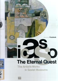 Picasso. The Eternal Quest