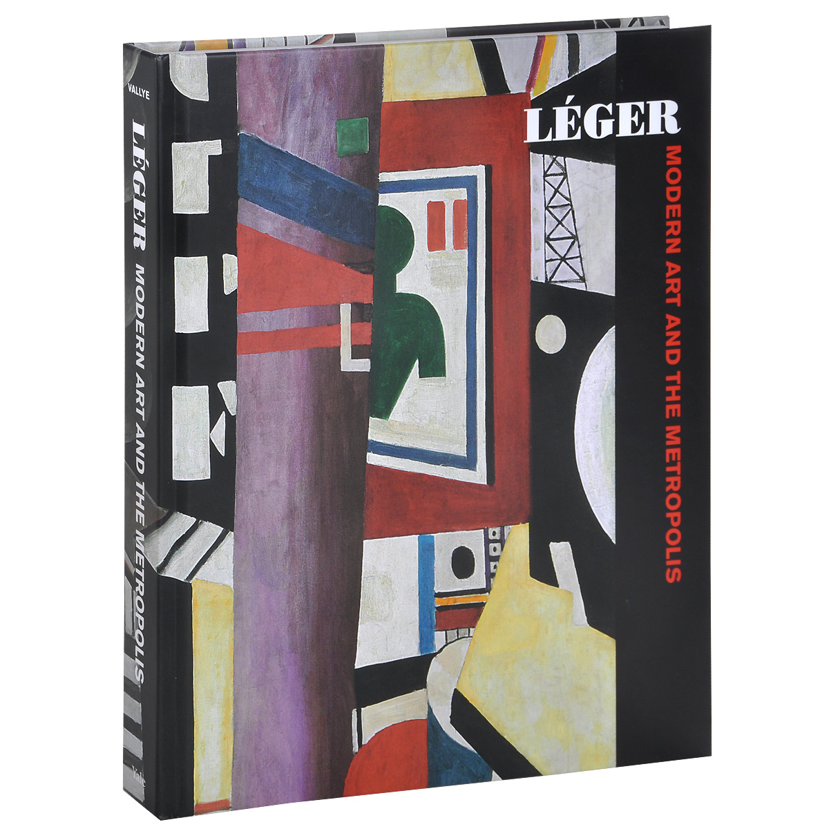 Leger: Modern Art and the Metropolis