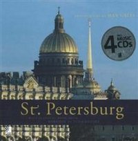 St. Petersburg with Classical Music from Borodin and Tchaikovsky (+ 4 CD)