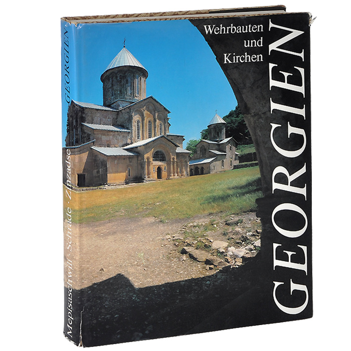 Georgien. Wehrbauten und Kirchen