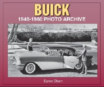 Buick: 1946-1960 ( Photo Archives )