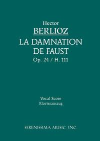 La Damnation de Faust, Op. 24 - Vocal score