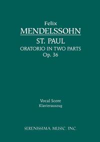 St. Paul, Op. 36 - Vocal score