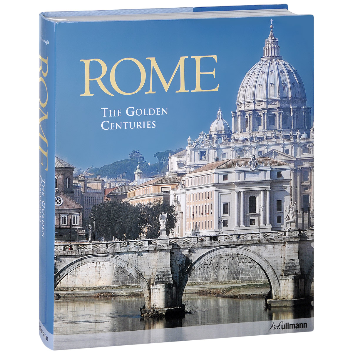 Rome: The Golden Centuries