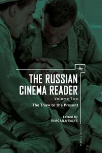 The Russian Cinema Reader, Volume 2