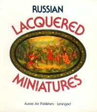 Russian lacquered miniatures