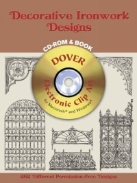 Decorative Ironwork Designs CD-ROM and Book (Electronic Clip Art)