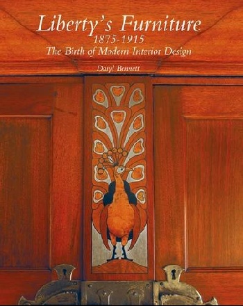 Libertys Furniture 1875 -1915: The Birth of Modern Interior Design