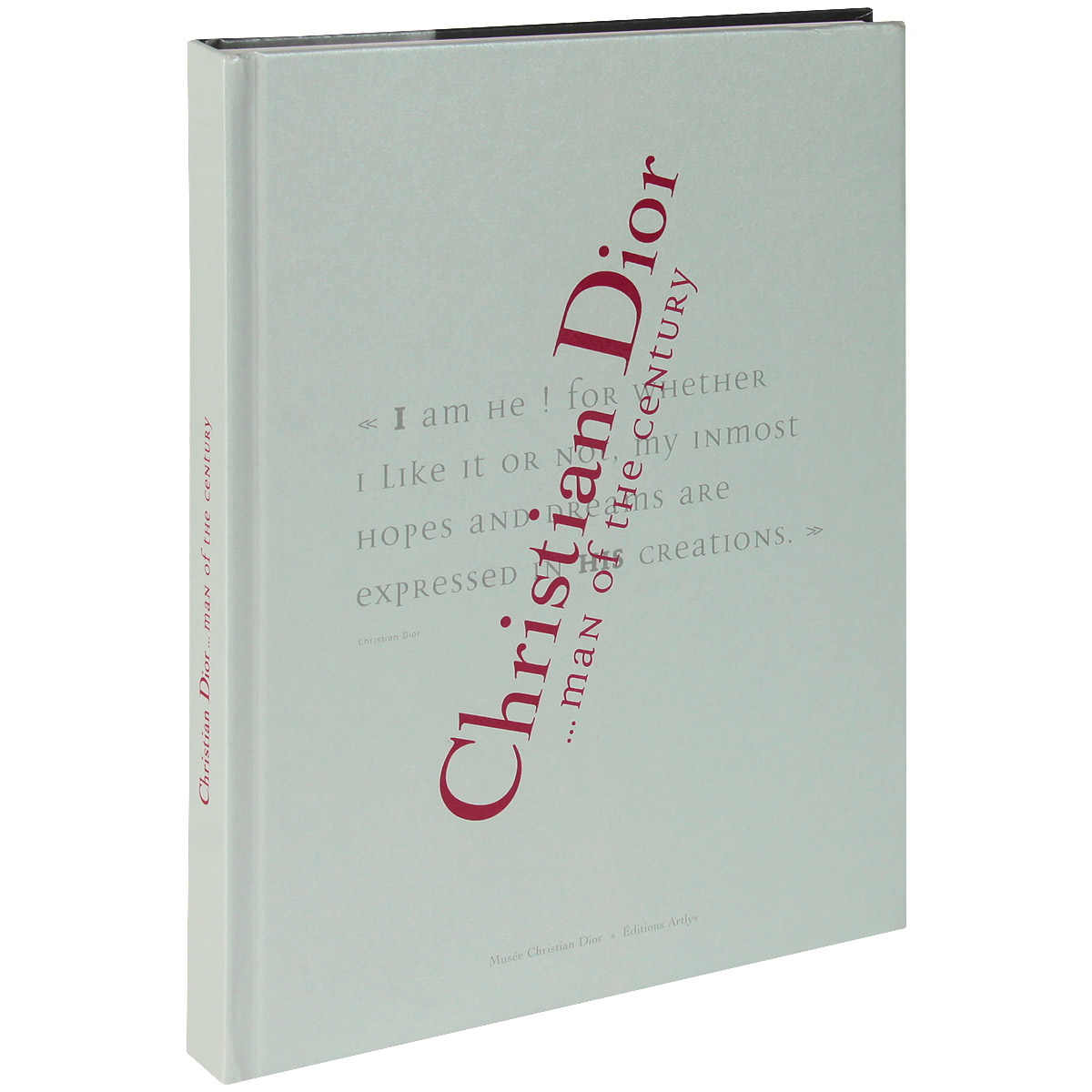 Christian Dior: Man of the Century