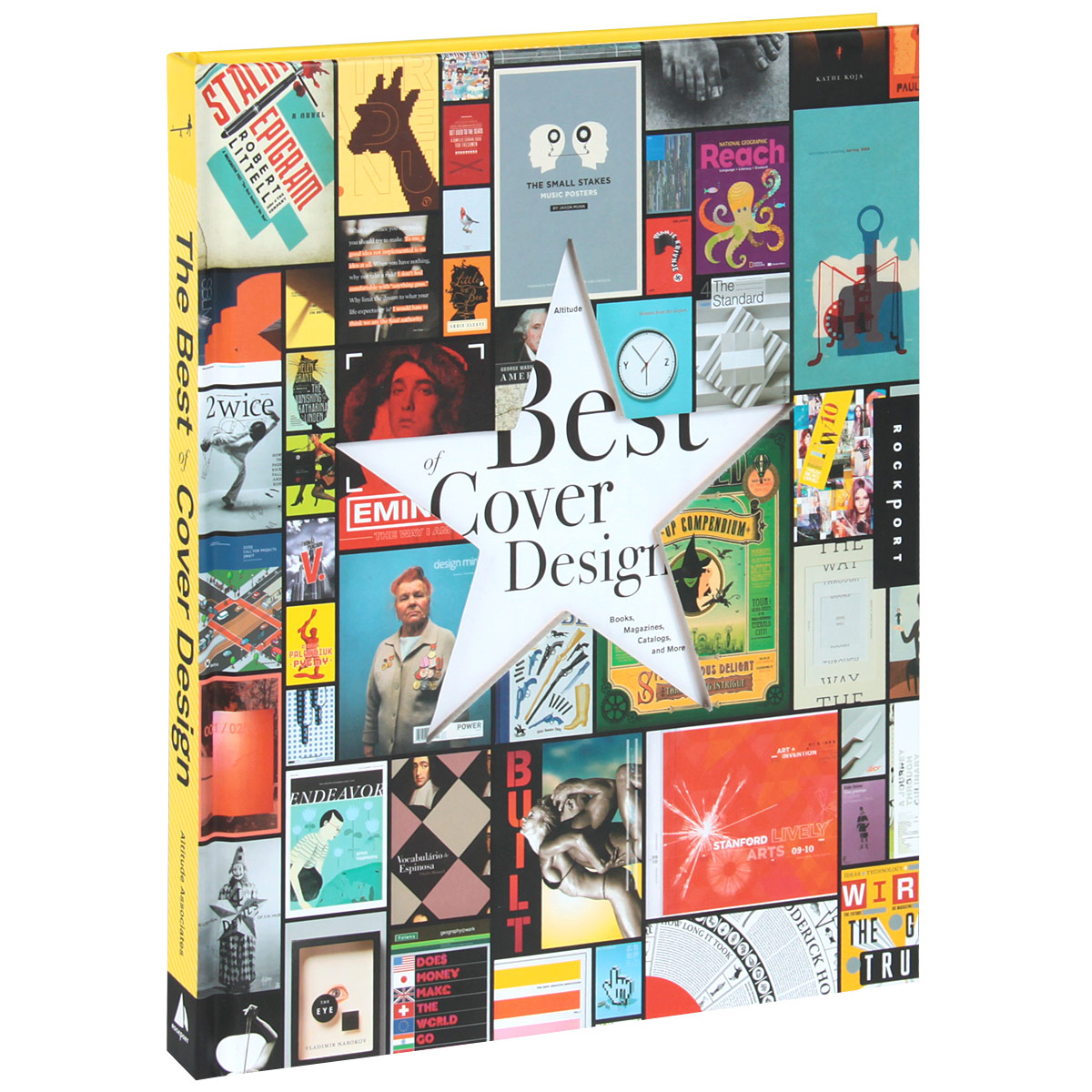 The Best of Cover Design: Books, Magazines, Catalogs, and More