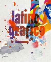 Latino-grafico: Visual Culture from Latin America