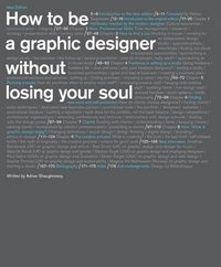  - «How to be a Graphic Designer, Without Losing Your Soul»