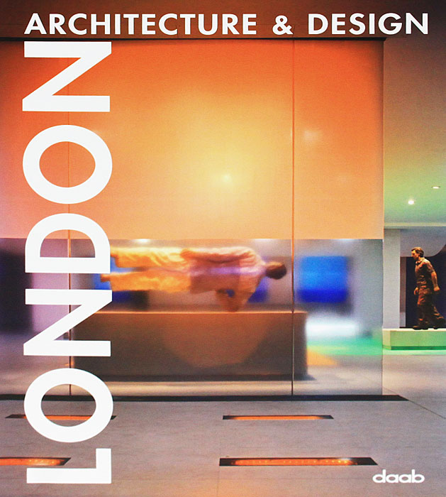 London, Architecture & Design