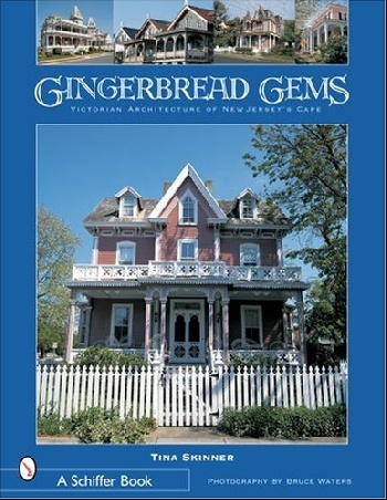 Gingerbread Gems: Victorian Architecture of Cape May