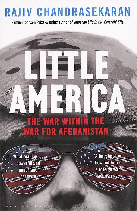 Little America: The War Within the War for Afghanistan