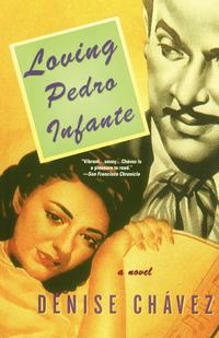 Loving Pedro Infante