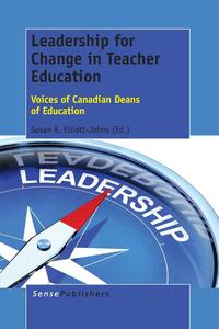 Leadership for Change in Teacher Education