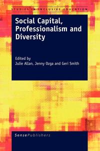 Social Capital, Professionalism and Diversity