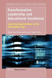 Transformative Leadership and Educational Excellence