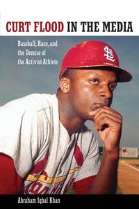 Curt Flood in the Media