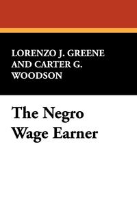 The Negro Wage Earner