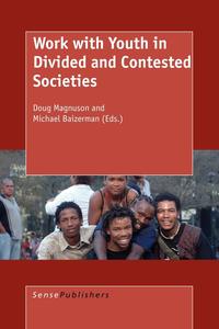 Work with Youth in Divided and Contested Societies