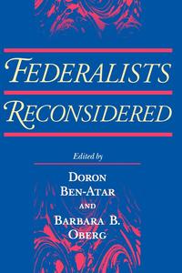 Federalists Reconsidered